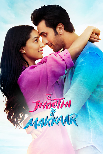 Tu Jhoothi Main Makkaar